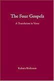 The Four Gospels: A Translation in Verse