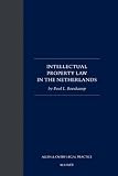 Intellectual Property Law in The Netherlands (Allen & Overy Legal Practice)