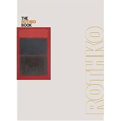 The Rothko Book: Tate Essential Artists Series