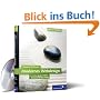Modernes Webdesign: Gestaltungsprinzipien, Webstandards, Praxis