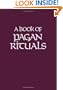 A Book of Pagan Rituals
