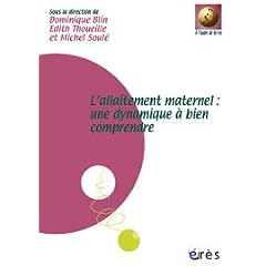L'allaitement maternel : une dynamique � bien comprendre