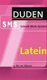 Duden Latein SMS: 5. bis 10. Klasse - Linda Strehl