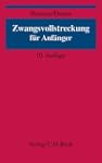 Zwangsvollstreckung f�r Anf�nger