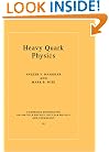 Heavy Quark Physics (Cambridge Monographs on Particle Physics, Nuclear Physics and Cosmology)