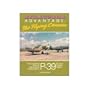 Airacobra Advantage: The Flying Cannon : The Complete Story of Bell Aircraft Corporation's P-39 Pursuit Fighter Plane