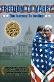 Freedom to Marry: The Journey to Justice