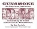 Search : Gunsmoke: An American Institution Celebrating 50 Years of Television's Best Western