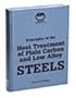 Principles of the Heat Treatment of Plain Carbon and Low Alloy Steel