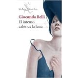 el intenso calor de la luna spanish edition