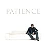 Patience [Explicit]