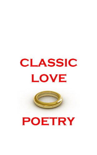 Classic Love Poetry