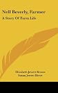 Nell Beverly, farmer: A story of farm life