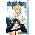 Stupid Story 1