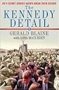 The Kennedy Detail 1st (first) edition Text Only