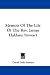 Search : Memoir Of The Life Of The Rev. James Haldane Stewart