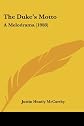 The duke's motto;: A melodrama,