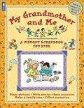 My Grandmother and Me (Memory Scrapbooks for Kids)