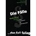 Die F�lle. Strafrecht AT: 42 F�lle mit L�sungsskizzen und Formulierungsvorschl�gen
