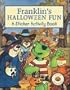 Franklin's Halloween Fun: A Sticker Activity Book
