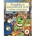 Franklin's Halloween Fun: A Sticker Activity Book