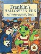 Franklin's Halloween Fun: A Sticker Activity Book