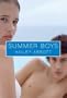 Summer Boys�� [SUMMER BOYS] [Paperback]