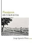 Pasajeros en tránsito