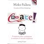 Create! Progettare idee contagiose (e rendere il m&hellip di Mirko Pallera