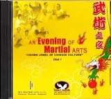 An Evening of Martial Arts: Southern Kung Fu Masters Volume 1