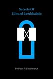 Secrets Of Edward Leedskalnin