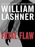 Fatal Flaw: Victor Carl Series, Book 3