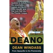 Deano: From Gipsyville to the Premiership