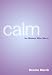 Calm: For Women Who Worry