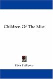 Children Of The Mist