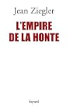 EMPIRE DE LA HONTE (L')