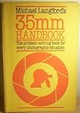 Michael Langford's 35mm handbook