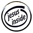 1" Christian "Jesus Inside" Button/Pin