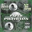 Paper Politicians [Explicit]