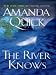 Search : The River Knows LARGE PRINT