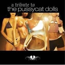 A Tribute to the Pussycat Dolls
