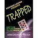Trapped