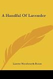 A Handful Of Lavender