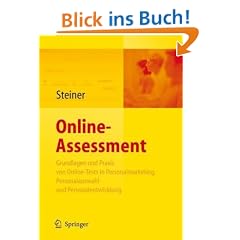 Online-Assessment: Grundlagen und Anwendung von Online-Tests in der Unternehmenspraxis