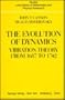 The Evolution of Dynamics: Vibration Theory from 1687 to 1742 (Studies in the History of Mathematics and Physical Sciences)