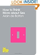How To Think More About Sex