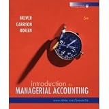 Introduction to Managerial Accounting Peter Brewer, Ray Garrison Eric Noreen BRAND NEW 5th / fifth edition
