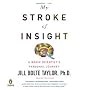 My Stroke of Insight [AUDIOBOOK] (Audio CD)