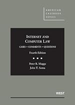 Internet and Computer Law (American Casebook Series)