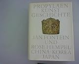 Produkt-Bild: Propyl&auml;en-Kunstgeschichte. Bd. 17. China, Korea, Japan